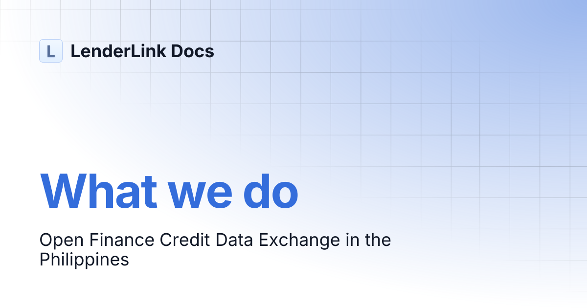 What we do | LenderLink Docs